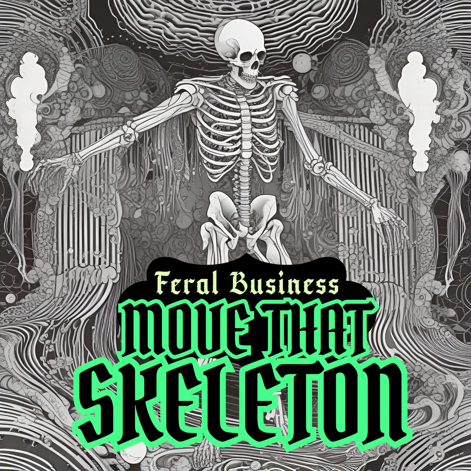 Move That Skeleton cover artwork